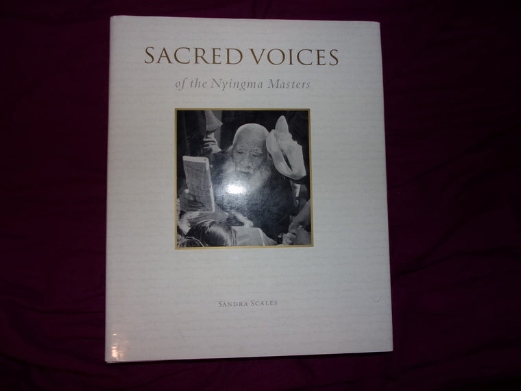 Sacred Voices of the Nyingma Masters