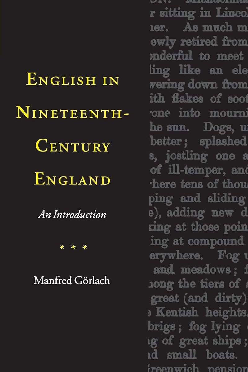 English in Nineteenth-Century England: An Introduction