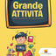 Grande Attivit : Terzi Libri di Scuola Elementare  Vol. 3  Aggiunta E Sottrazione (Italian Edition)