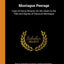 Montague Peerage: Case of Henry Browne, On His Claim to the Title and Dignity of Viscount Montague