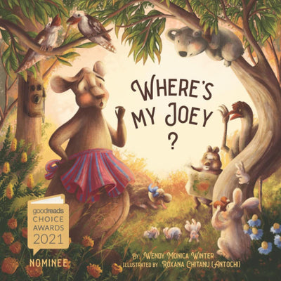 Wheres My Joey?: A Heartwarming Bedtime Story for Children of All Ages