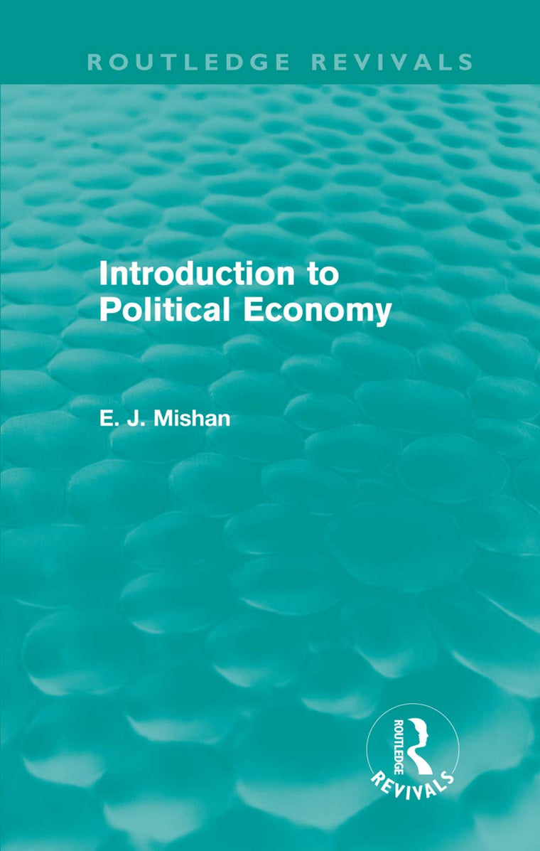 Introduction to Political Economy (Routledge Revivals)