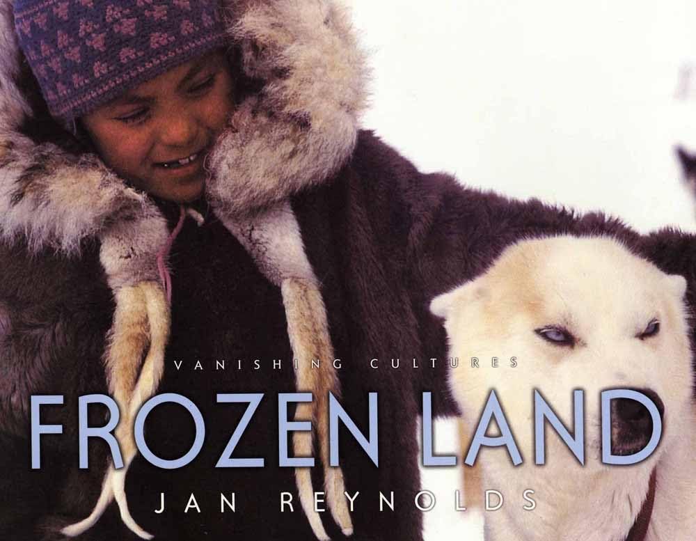 Vanishing Cultures: Frozen Land