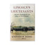 Lincoln's Lieutenants: The High Command of the Army of the P