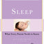 Sleep: What Every Parent Needs to Know