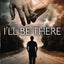 I'll Be There
