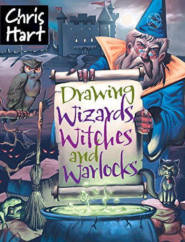 Drawing Wizards, Witches and Warlocks (Academy of Fantasy Art)