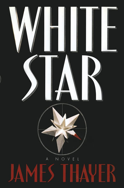 White Star: A Novel