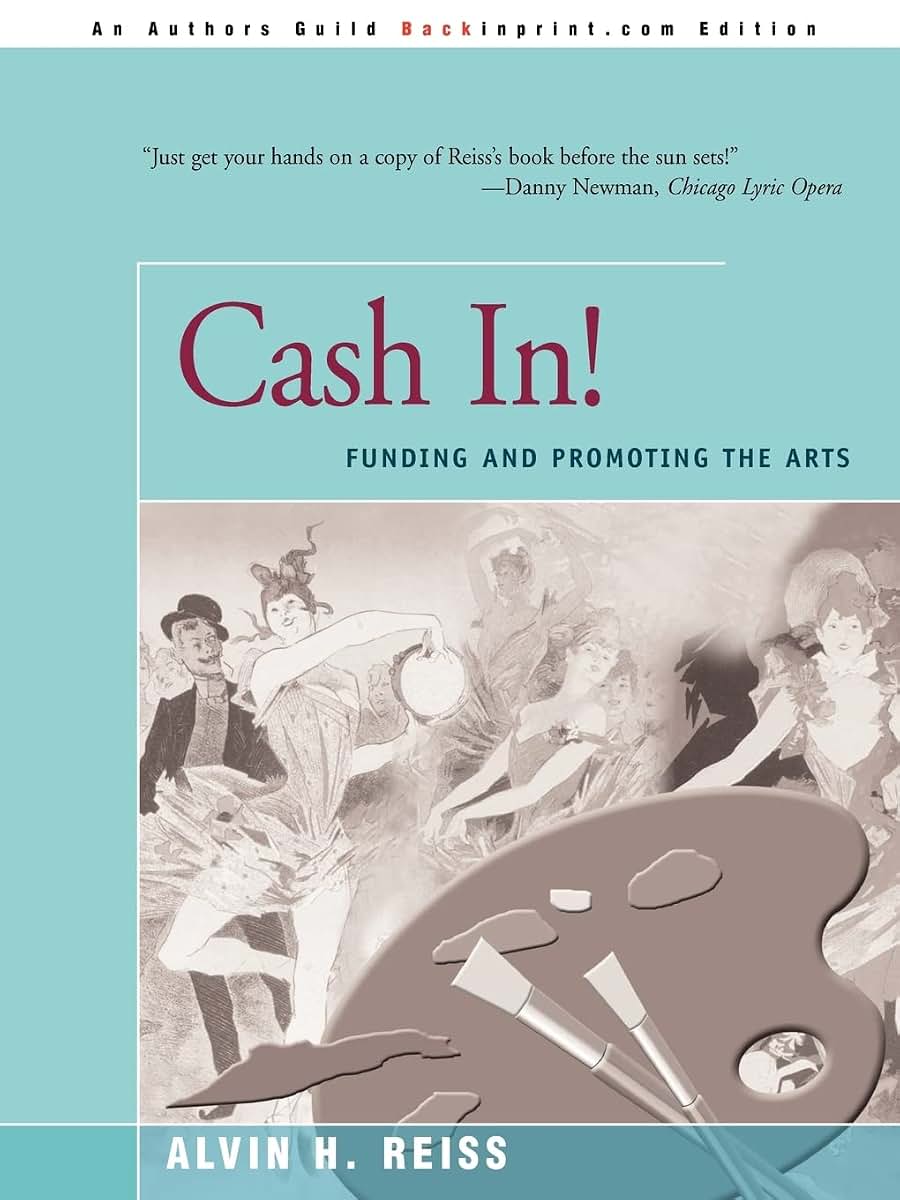 Cash In!: Funding and Promoting the Arts