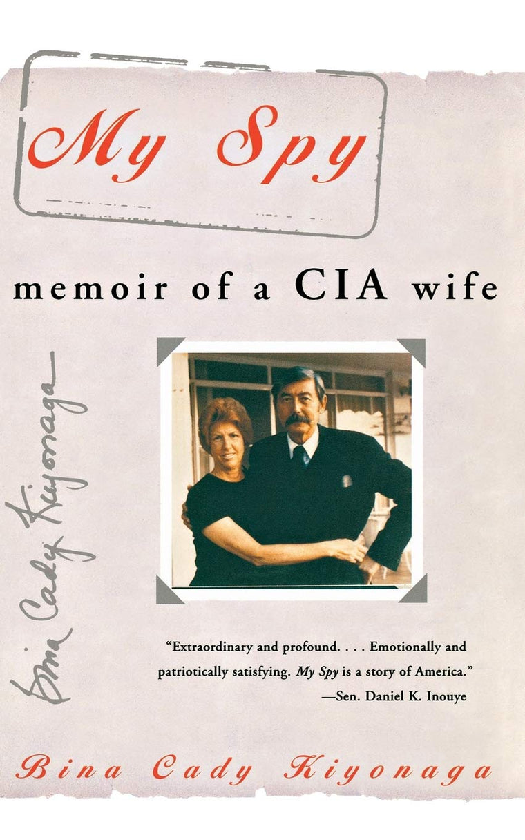 My Spy: Memoir of a CIA Wife