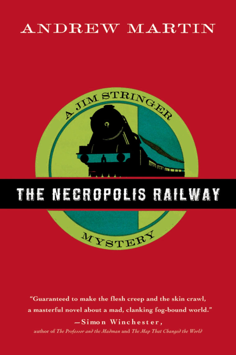 The Necropolis Railway: A Jim Stringer Mystery (Jim Stringer Mystery Series)