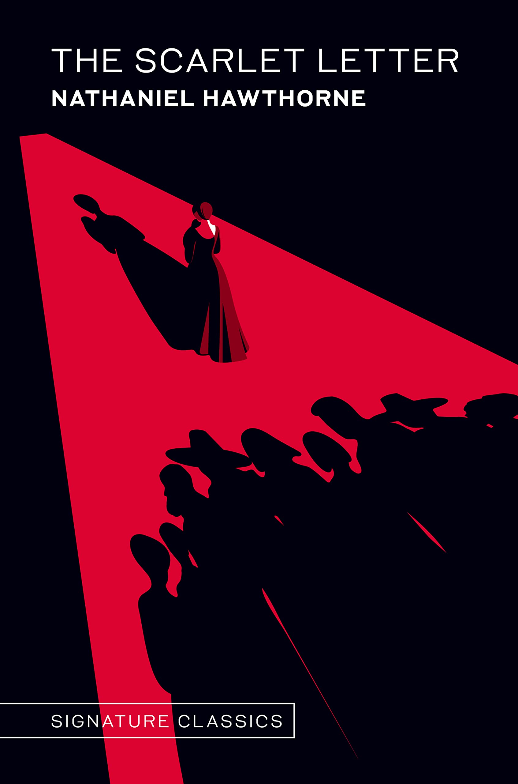 The Scarlet Letter: Graphic Art Collectors Edition (Signature Editions)