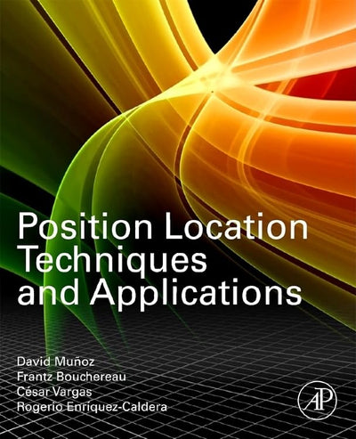 Position Location Techniques and Applications