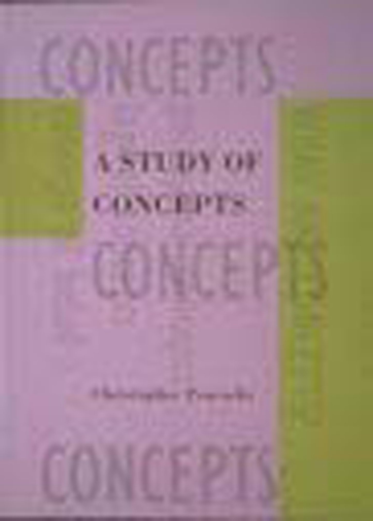 A Study of Concepts (Representation and Mind)