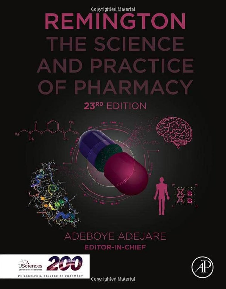 Remington: The Science and Practice of Pharmacy (Remington: The Science and Practiice of Pharmacy)