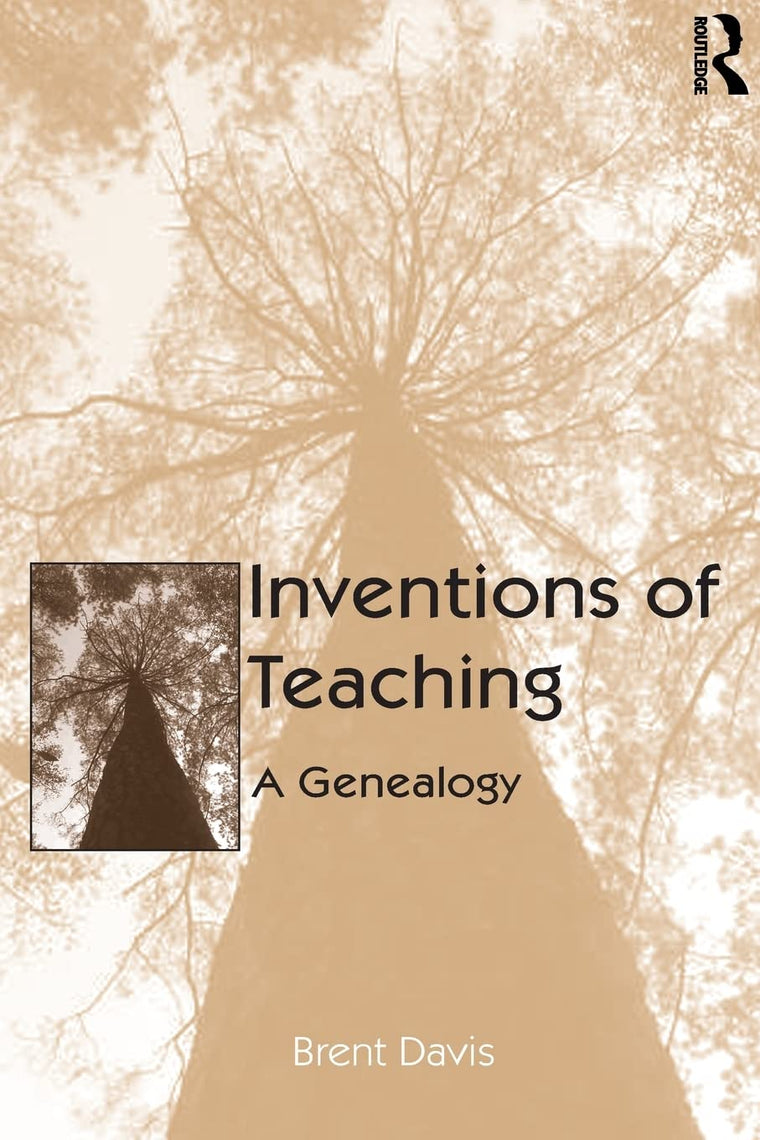 Inventions of Teaching: A Genealogy