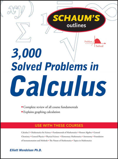 Schaum's 3,000 Solved Problems in Calculus (Schaum's Outlines)