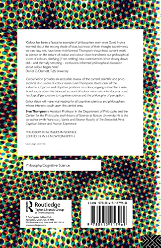 Colour Vision (Philosophical Issues in Science)