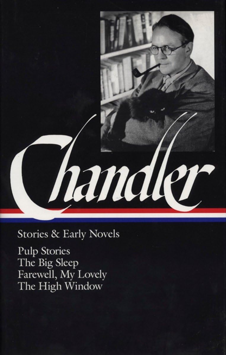 Raymond Chandler: Stories and Early Novels: Pulp Stories / T