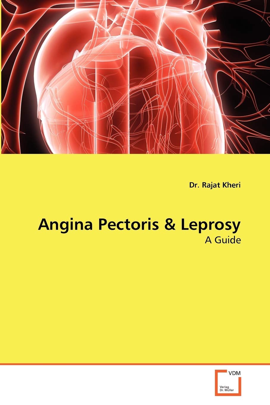Angina Pectoris & Leprosy: A Guide (German Edition)