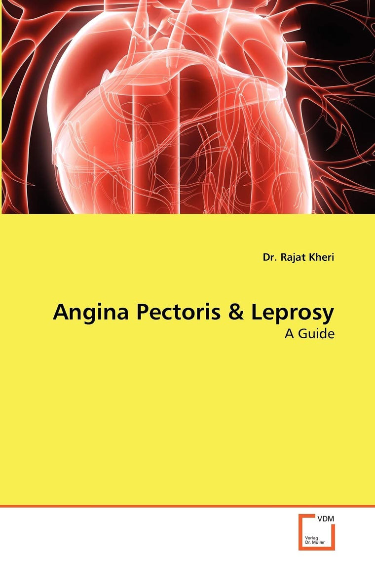 Angina Pectoris & Leprosy: A Guide (German Edition)