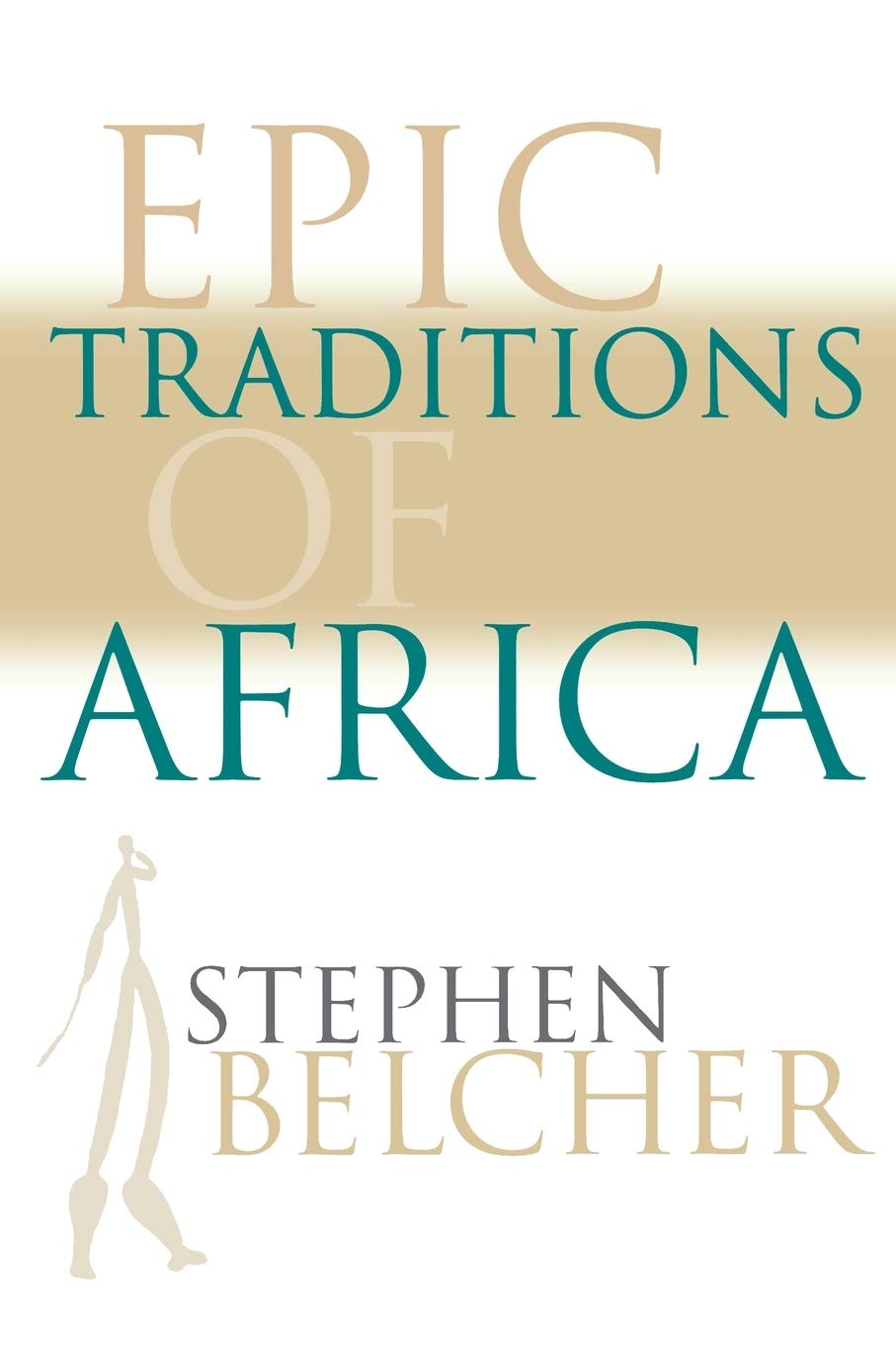Epic Traditions of Africa