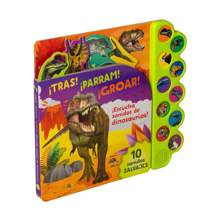 tras! parram! groar! escucha Sonidos de Dinosaurios! (Crash! Stomp! Roar!) en espaol (Spanish Language Edition) (Spanish Edition)