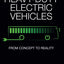 Heavy-Duty Electric Vehicles: From Concept to Reality