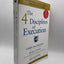 The 4 Disciplines of Execution: Achieving Your Wildly Important Goals