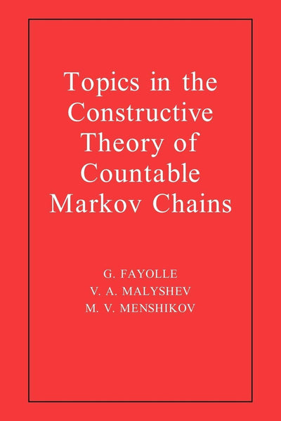Topics in the Constructive Theory of Countable Markov Chains