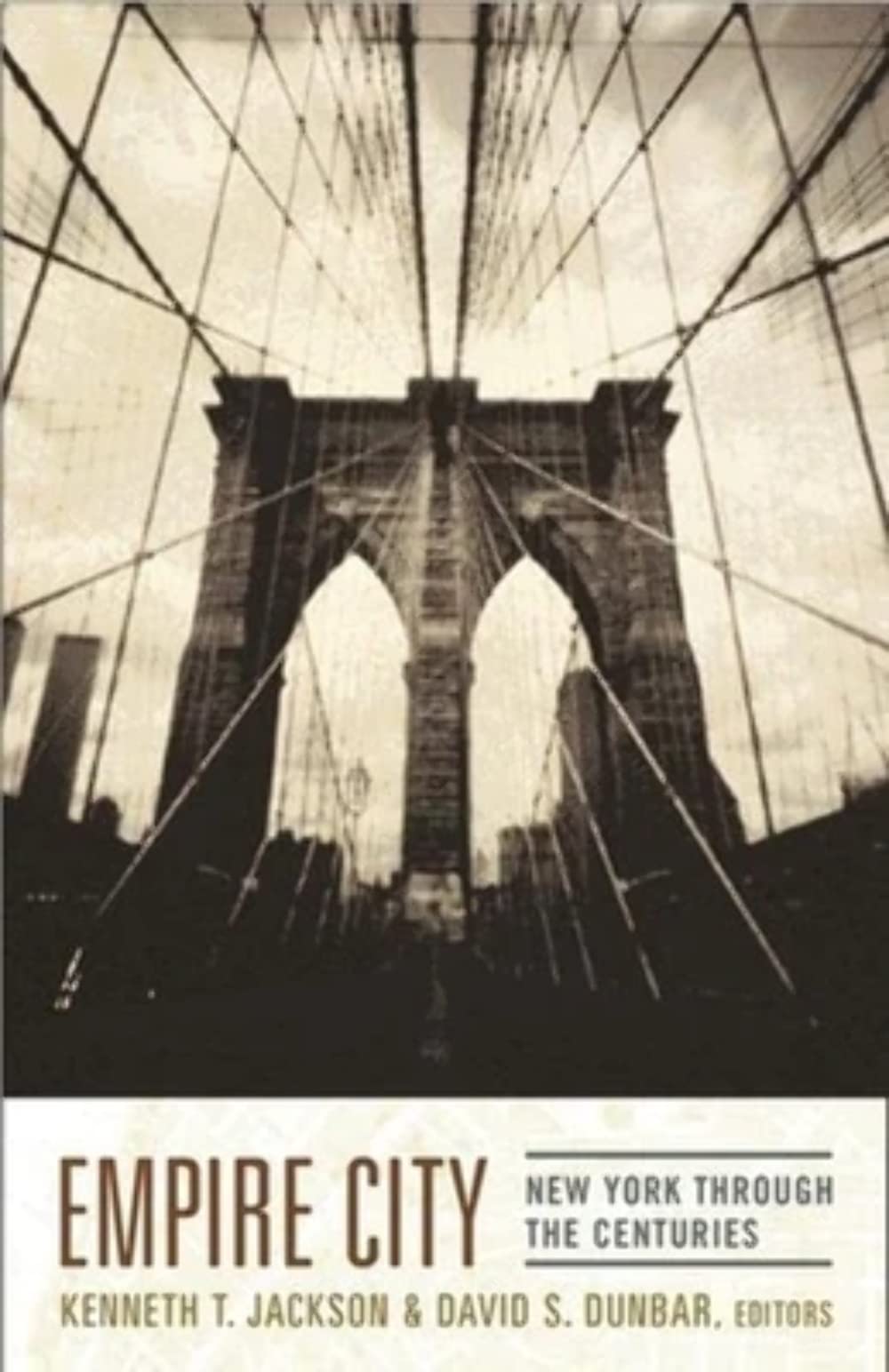 Empire City: New York Through the Centuries