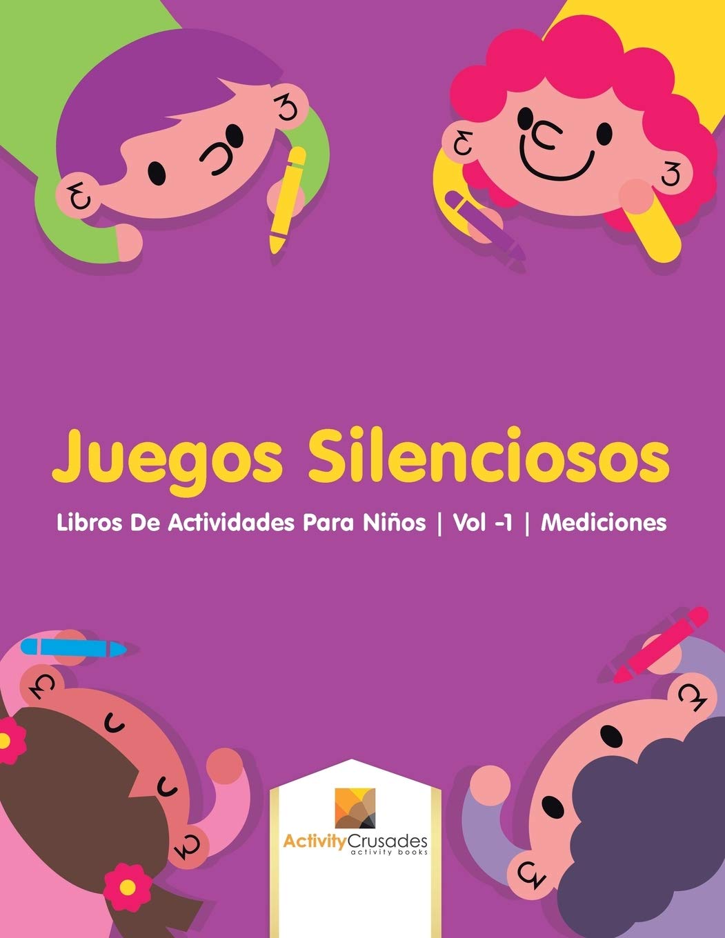 Juegos Silenciosos : Libros De Actividades Para Nios  Vol -1  Mediciones (Spanish Edition)