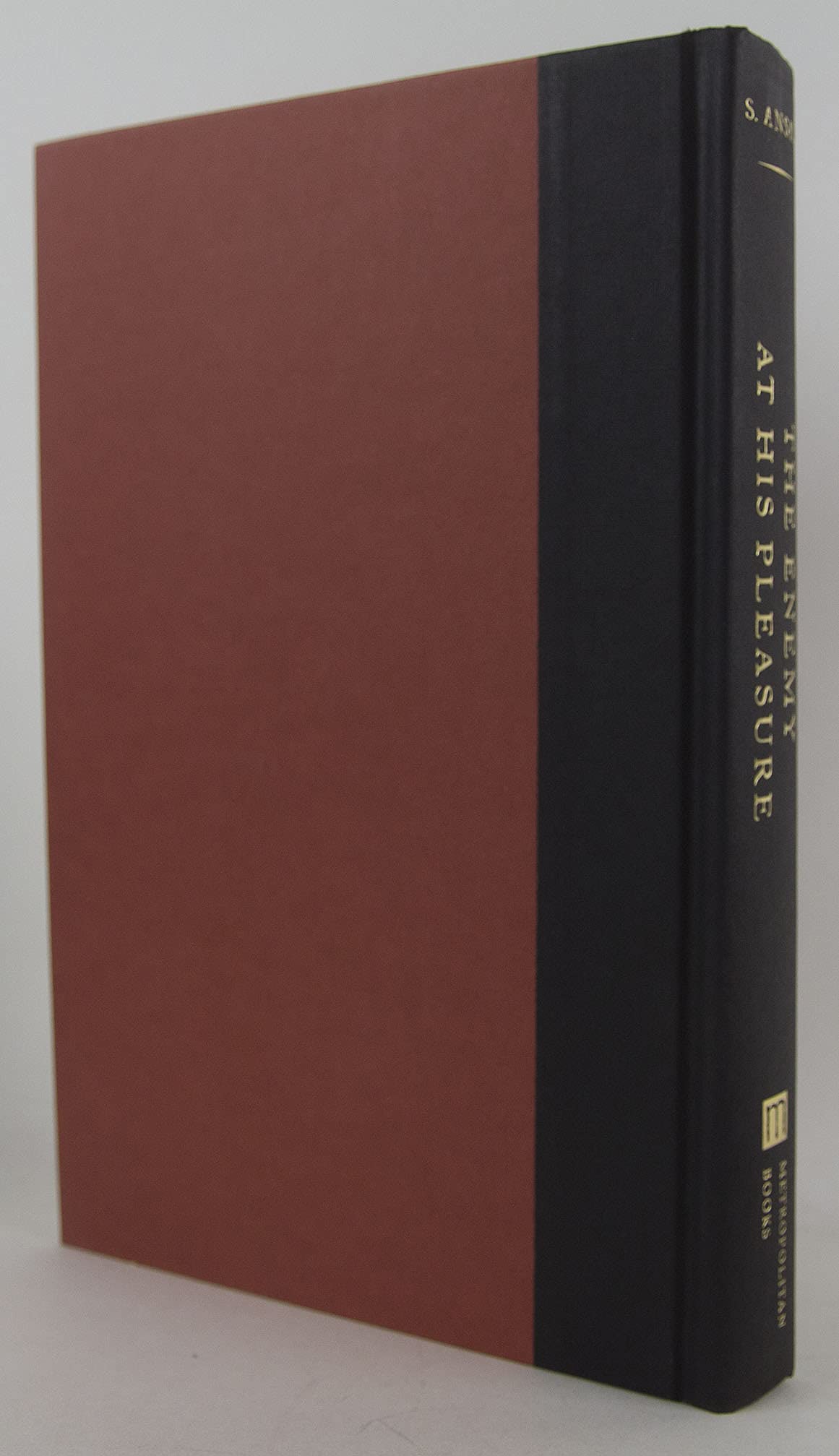 The Enemy at His Pleasure: A Journey Through the Jewish Pale