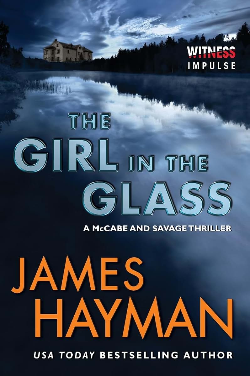 GIRL IN THE GLASS (McCabe and Savage Thrillers)