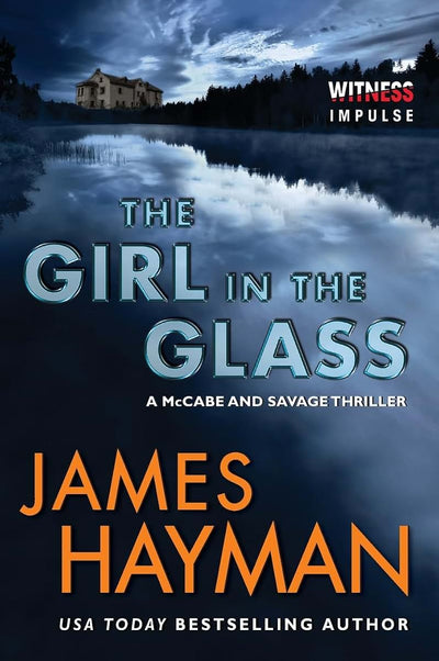 GIRL IN THE GLASS (McCabe and Savage Thrillers)