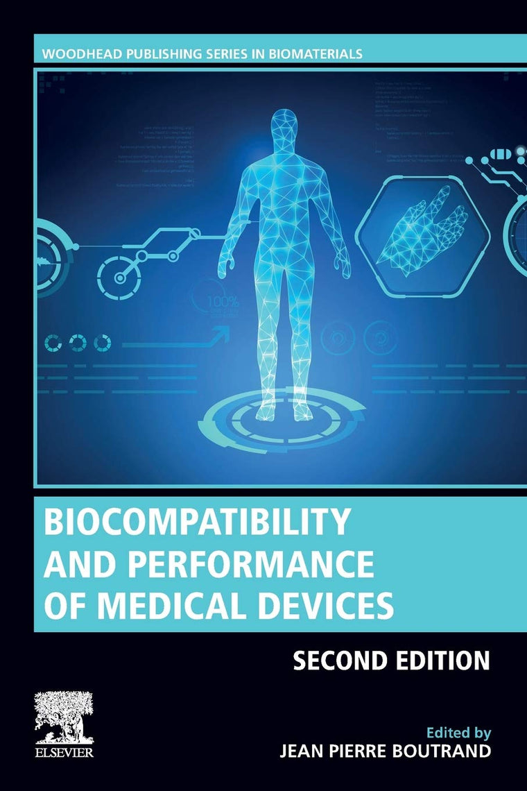 Biocompatibility and Performance of Medical Devices (Woodhead Publishing Series in Biomaterials)