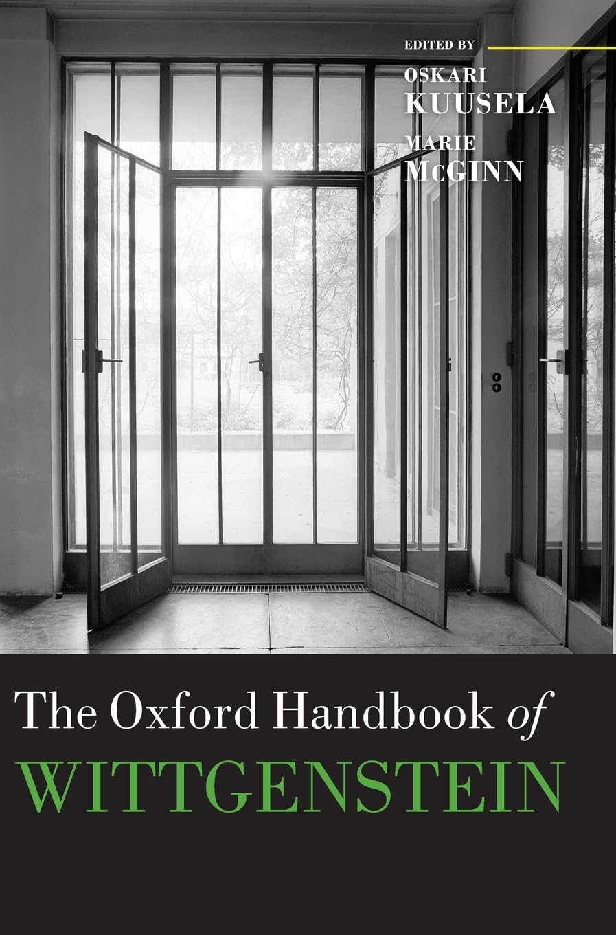 The Oxford Handbook of Wittgenstein (Oxford Handbooks) by Ku