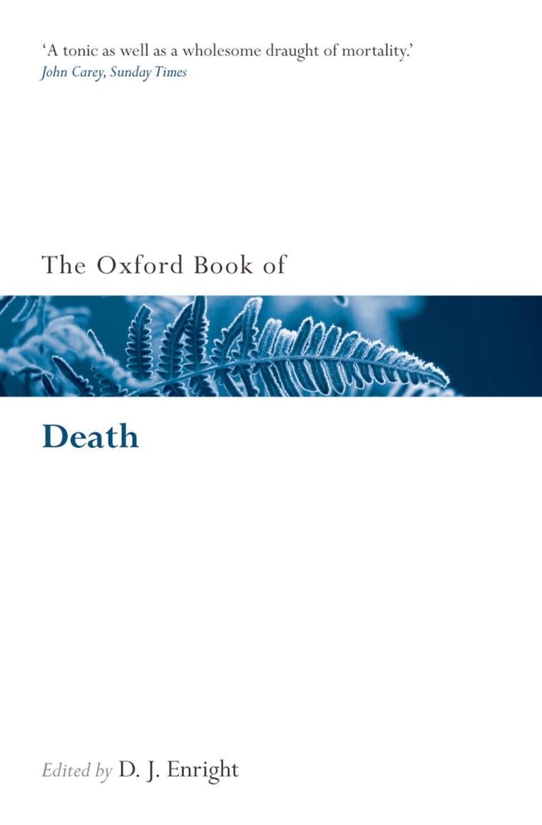 The Oxford Book of Death (Oxford Books of Prose & Verse)