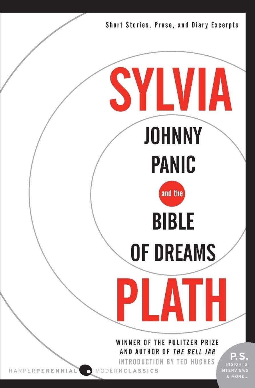 Johnny Panic and the Bible of Dreams: Short Stories, Prose, and Diary Excerpts