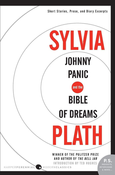 Johnny Panic and the Bible of Dreams: Short Stories, Prose, and Diary Excerpts