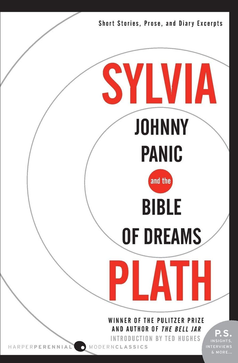 Johnny Panic and the Bible of Dreams: Short Stories, Prose, and Diary Excerpts