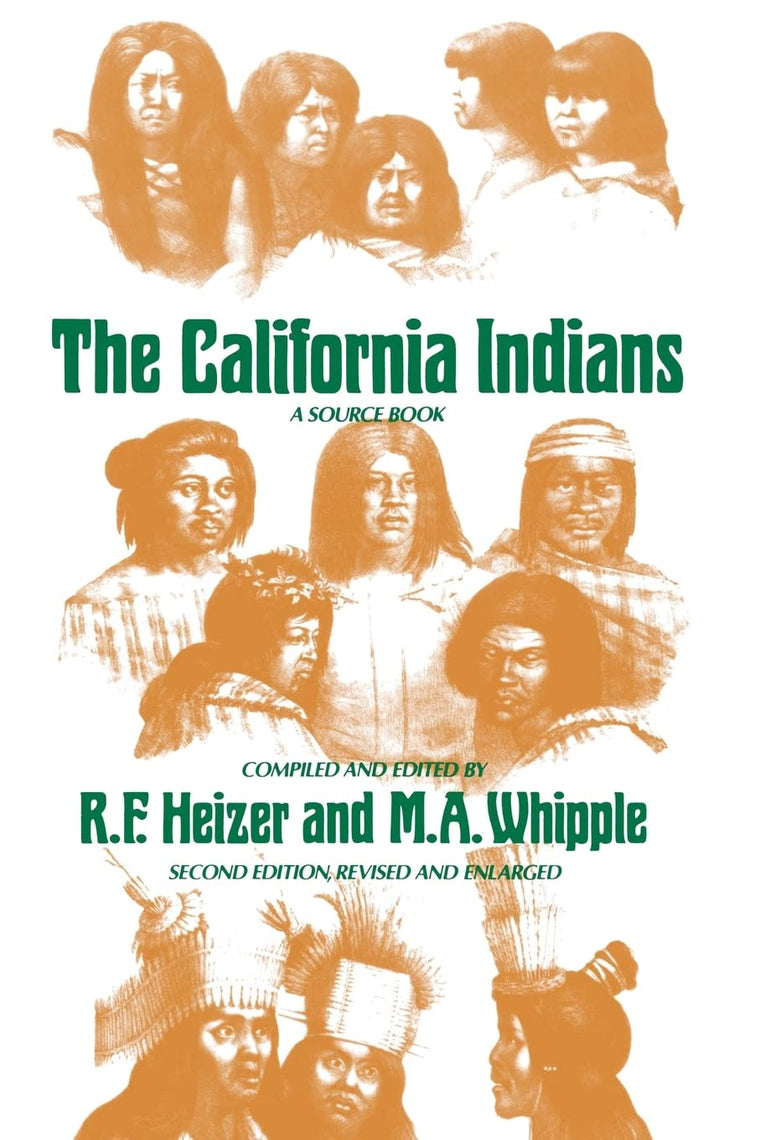 The California Indians: A Source Book