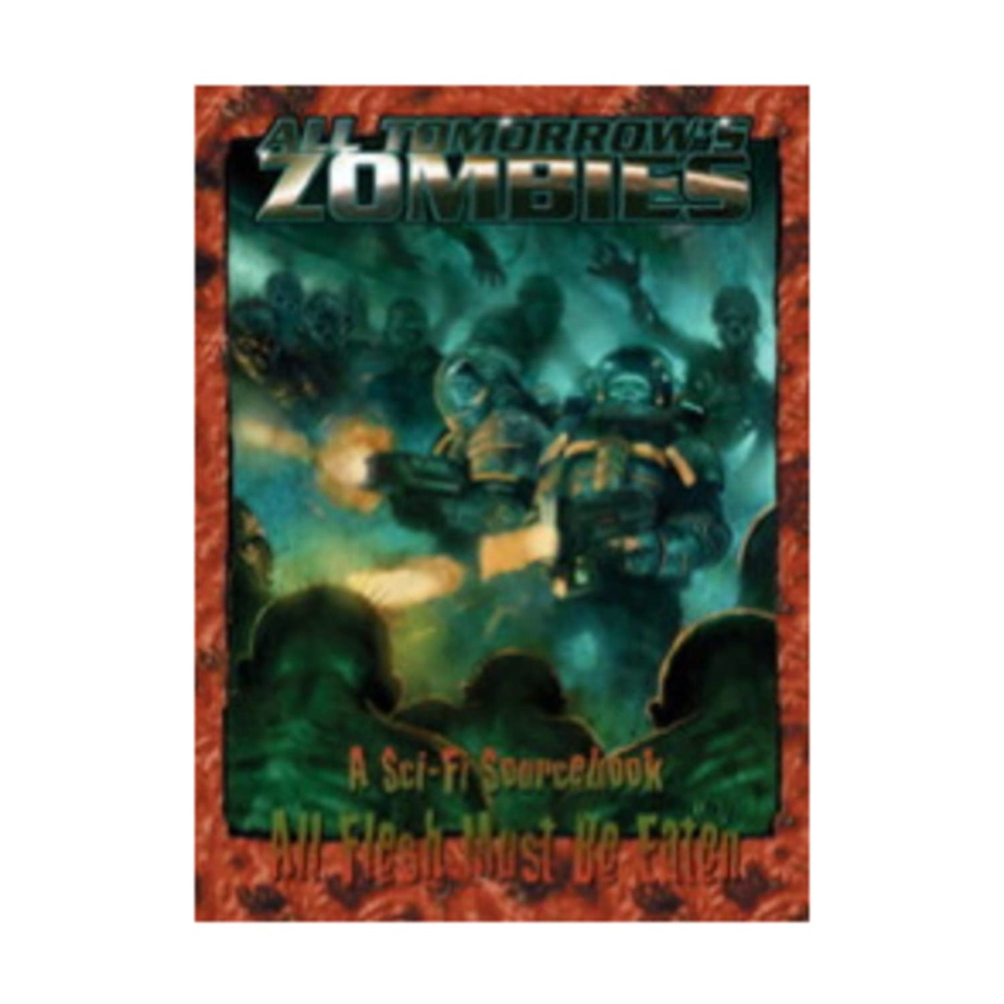 All Tomorrows Zombies *OP