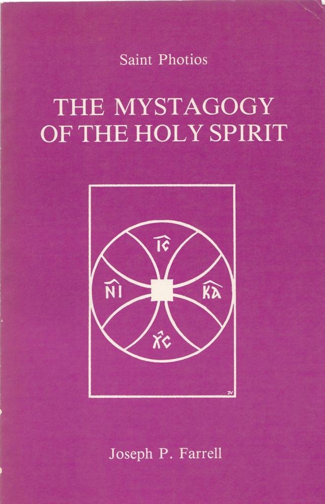 The Mystagogy of the Holy Spirit by Photios