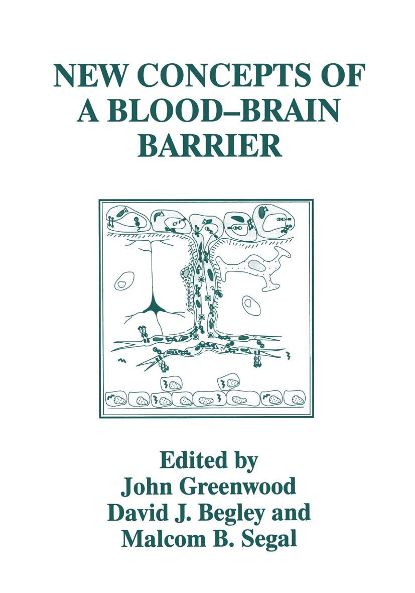 New Concepts of a Blood-Brain Barrier