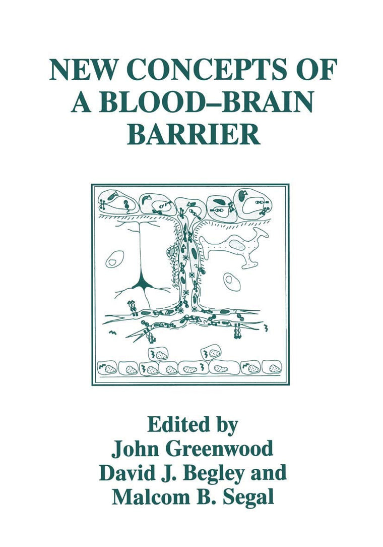 New Concepts of a Blood-Brain Barrier