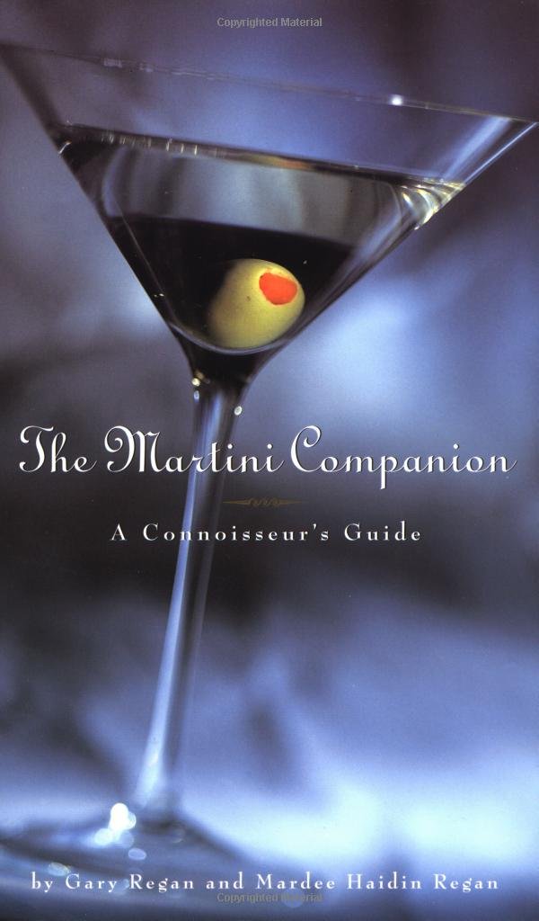 Martini Companion: A Connoisseur's Guide