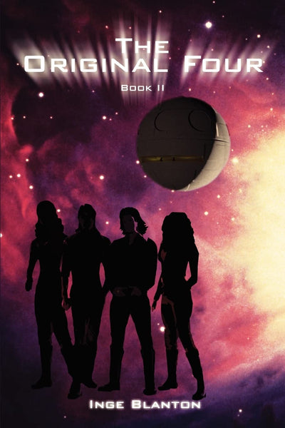 The Original Four: Book II
