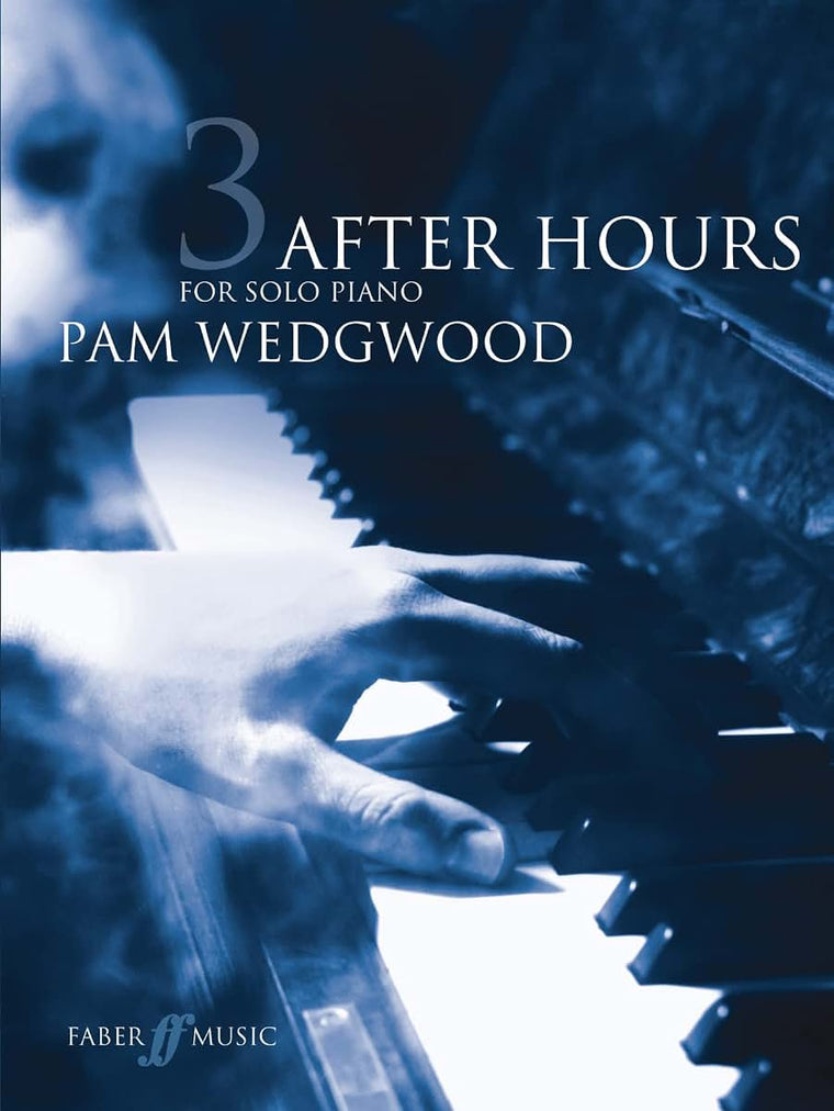 After Hours for Solo Piano, Bk 3 (Faber Edition: After Hours, Bk 3)