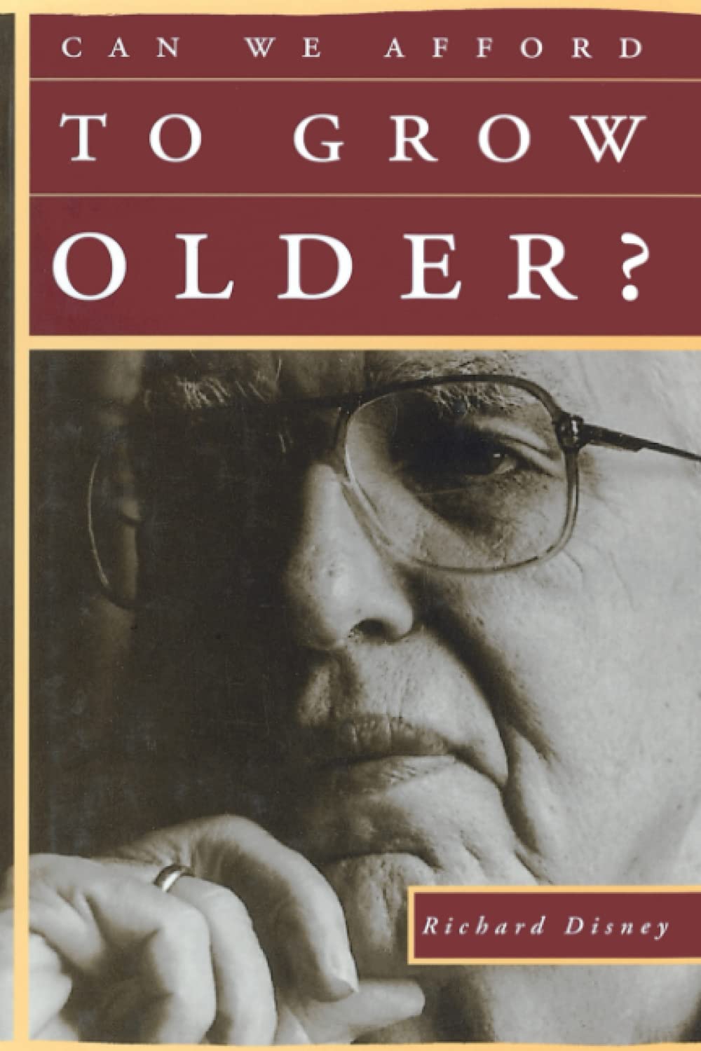 Can We Afford to Grow Older?